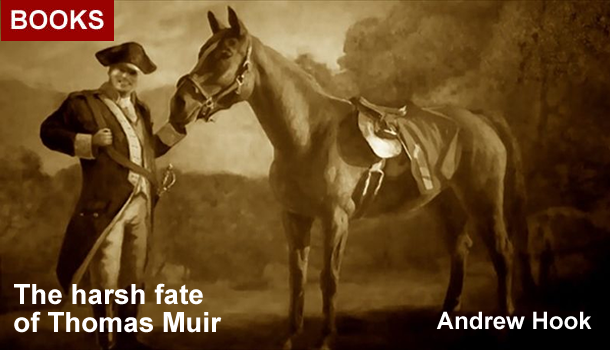 ‘Thomas Muir of Huntershill